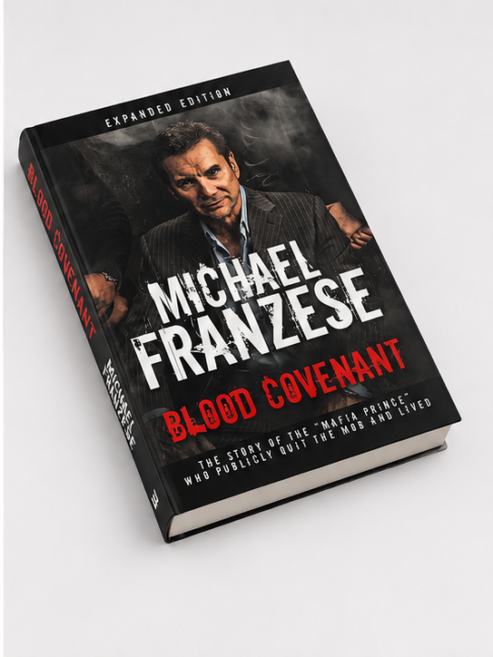 **AUTOGRAPHED** Blood Covenant: The Story of the "Mafia Prince" Who Publicly Quit the Mob and Lived